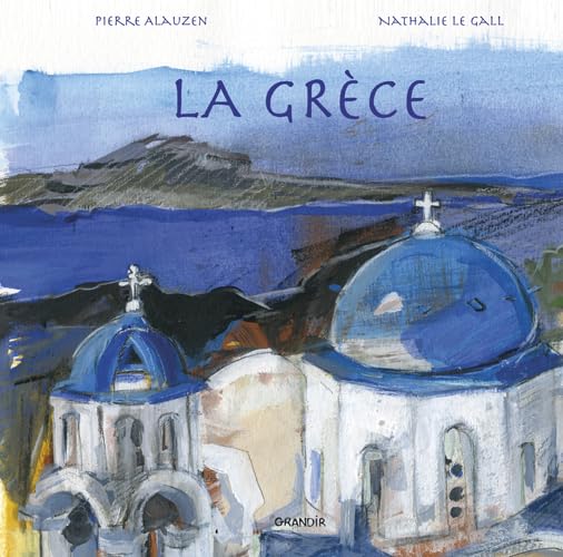 La Grèce 9782841665235
