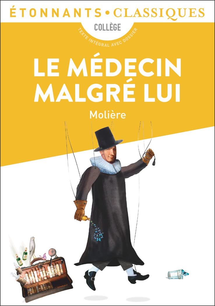 Le Médecin malgré lui 9782081386747