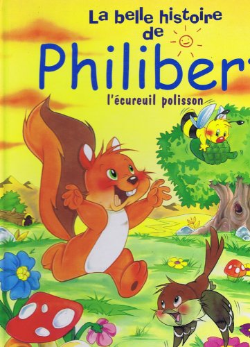 Philipert l'ecureuil polisson 9782743418847