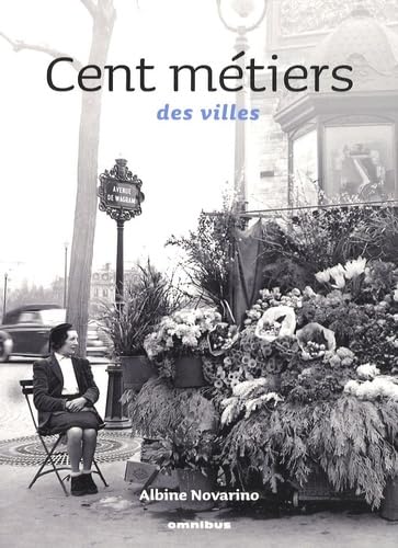 CENT METIERS DES VILLES 9782258078239