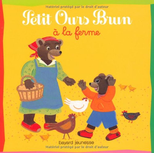 Petit Ours Brun à la ferme 9782747036061