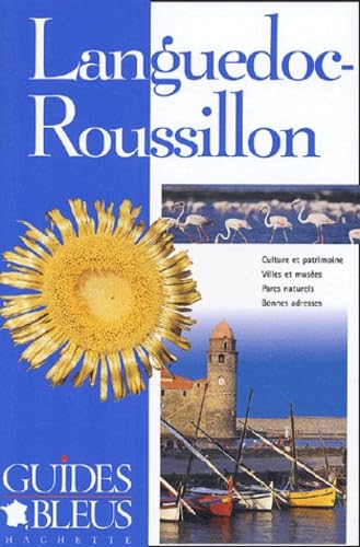 Guide Bleu : Languedoc-Roussillon 9782012438446