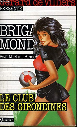 Le club des girondines 9782285007981