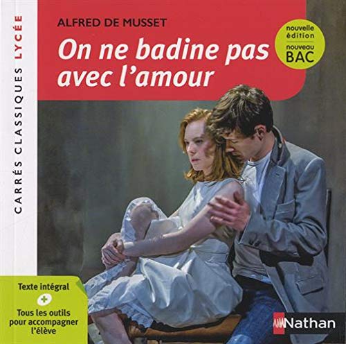 On ne badine pas avec l'amour - Alfred de Musset - 14 9782091891361