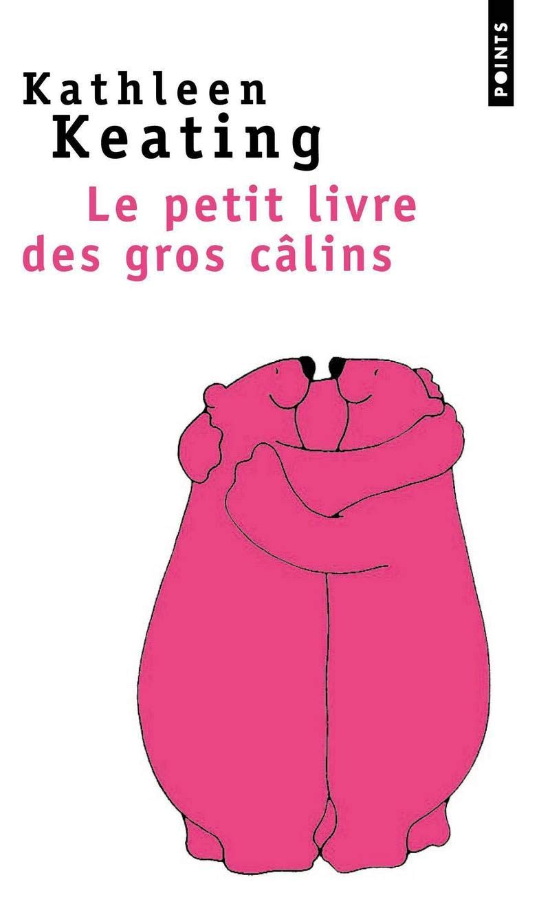 Le Petit Livre des gros câlins 9782757802557