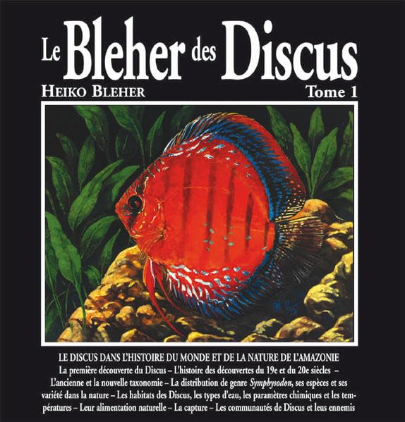 Le Bleher des Discus. Ediz. francese (Vol. 1) 9788890181634