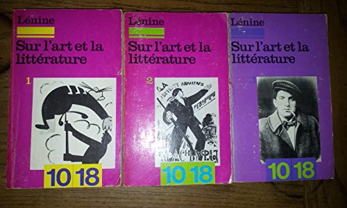 SUR L'ART ET LA LITTERATURE - LENINE - Tome I, II & III - 1976 