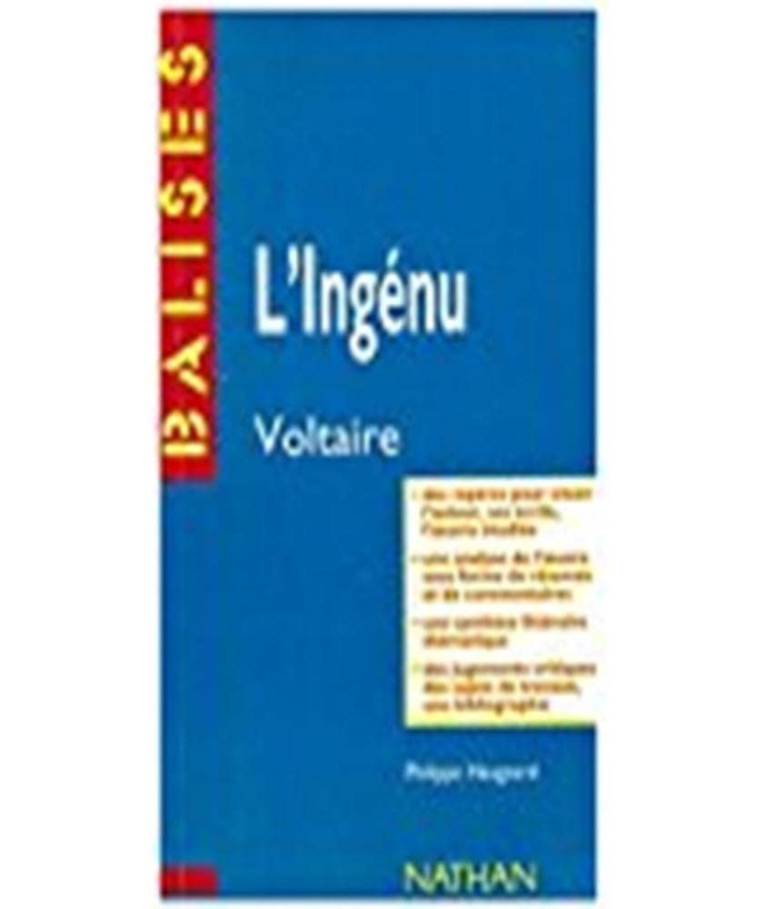 Voltaire. L'ingénu. Repères - Analyse - Synthèse - Jugements - Critiques 9782091807768