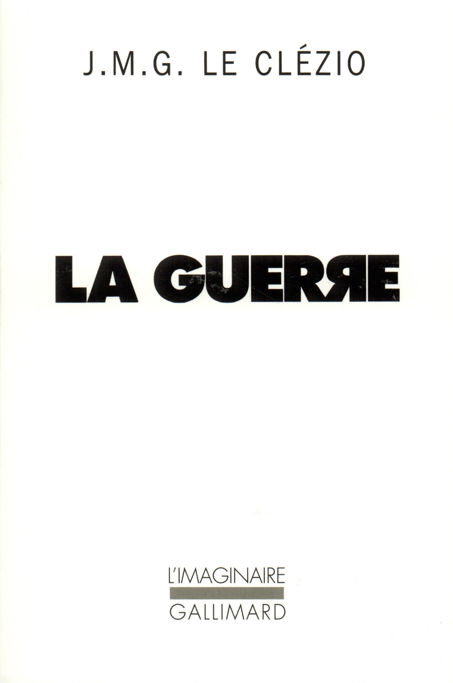 La Guerre 9782070725465