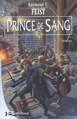 Prince de sang, tome 1 : L'Entre deux guerres 9782914370509