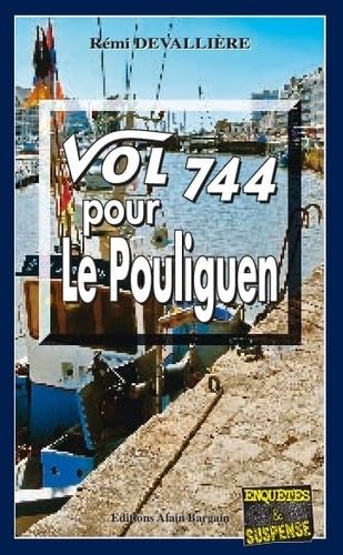 Vol 744 pour Le Pouliguen 9782355502477