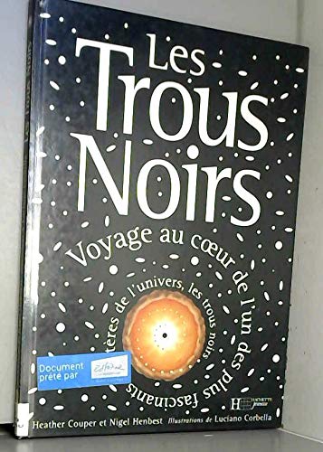 Les trous noirs 9782012916654