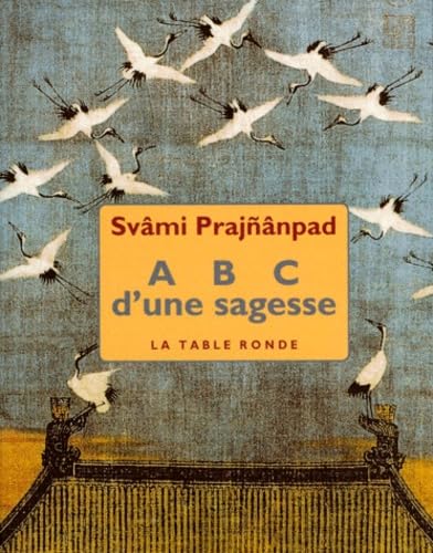 ABC d'une sagesse 9782710308720