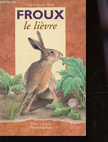 FROUX LE LIEVRE 9782081636057