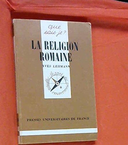 La religion romaine 9782130452553