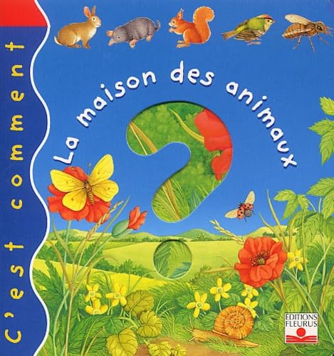 La Maison des animaux 9782215067535