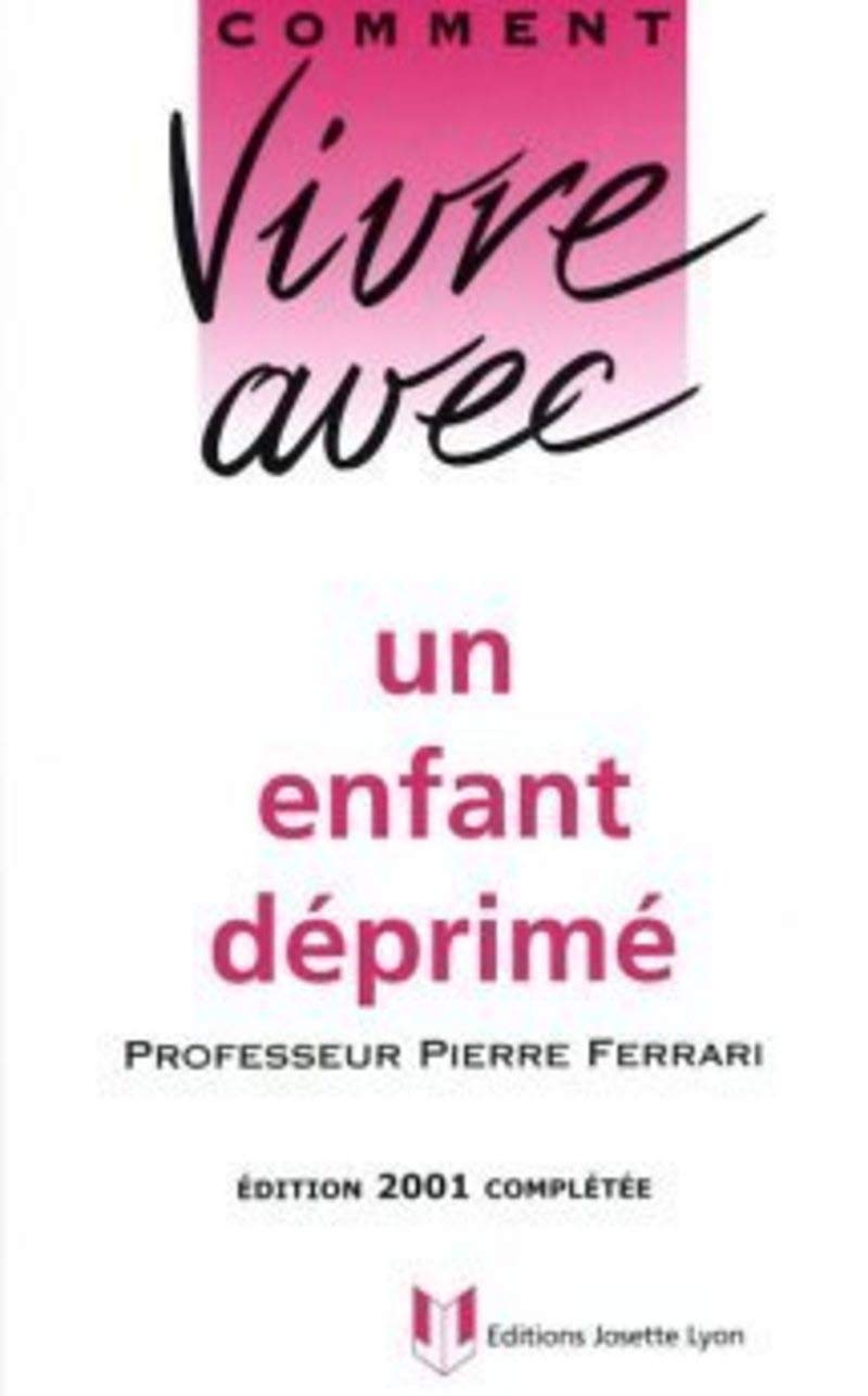 Vivre avec un enfant déprimé 9782843190438