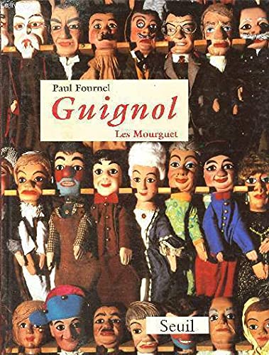 Guignol : les Mourguet 9782020258951