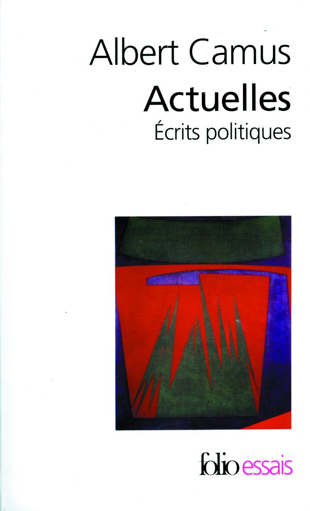 Actuelles - Ecrits politiques 9782070329731