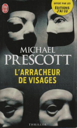 prime l'arracheur de visages - prescott op policier jl 04/2012 9782277006831