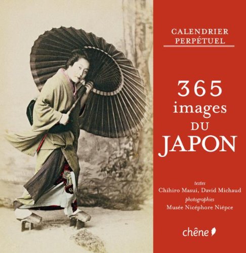 Calendrier le Japon en 365 Jours 9782812303074