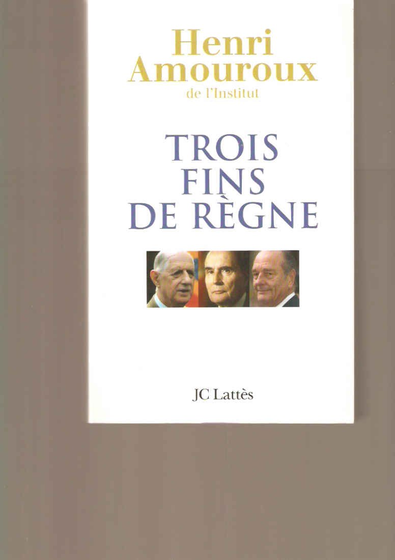 Trois fins de règne 9782709627610