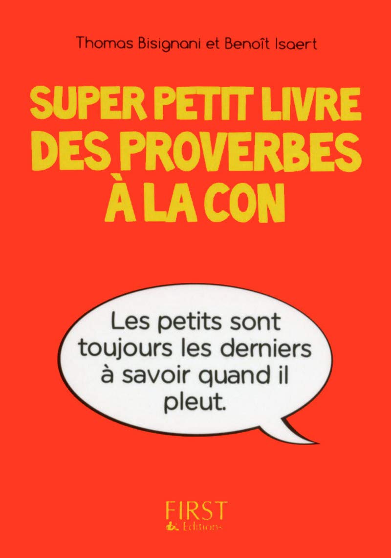 Super Petit livre des proverbes à la con 9782412030776