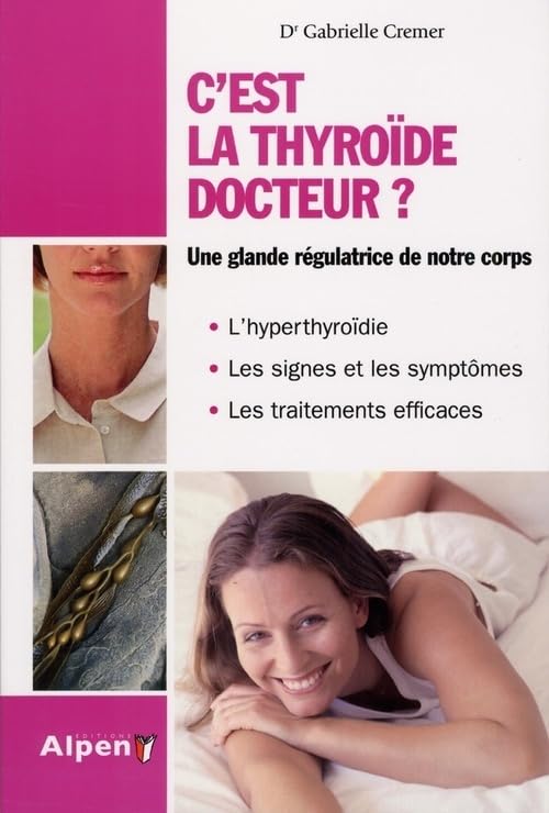 c'est la thyroide docteur 9782359340006