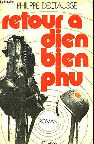Retour a dien bien phu 9782709600057