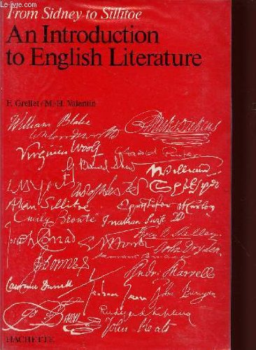 From Sidney to Sillitoe : An introduction to English literature 9782010094309