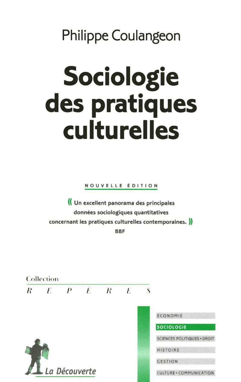 Sociologie des pratiques culturelles 9782707164988