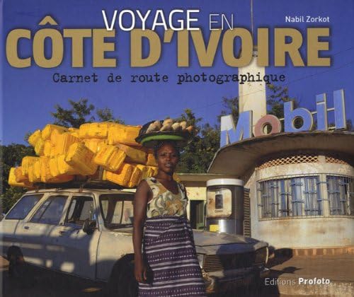 Voyage en Côte d'Ivoire 9782952430470