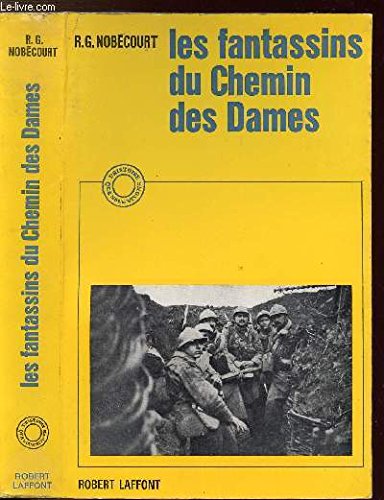 LES FANTASSINS DU CHEMIN DES DAMES 