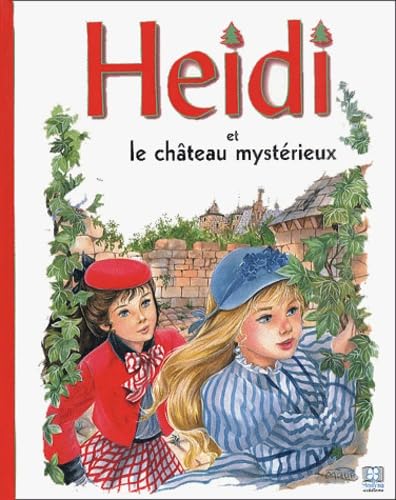 HEIDI ET LE CHATEAU MYSTERIEUX 9782800676180