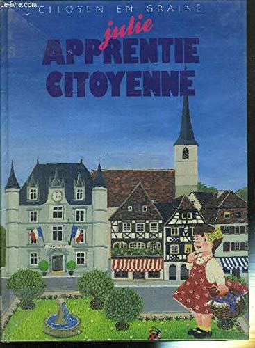 Julie, apprentie citoyenne 9782876540484