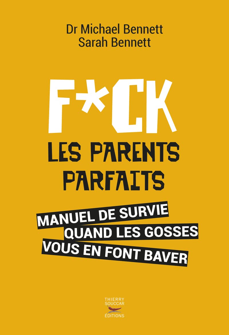 Fuck les parents parfaits 9782365491938