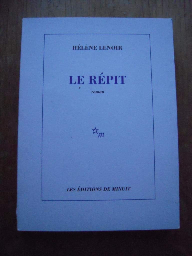 Le Répit 9782707318152