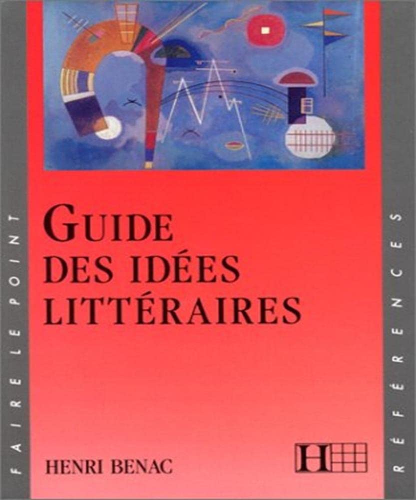 Guide des idées littéraires 9782010109409