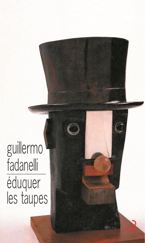 Éduquer les taupes 9782267019605