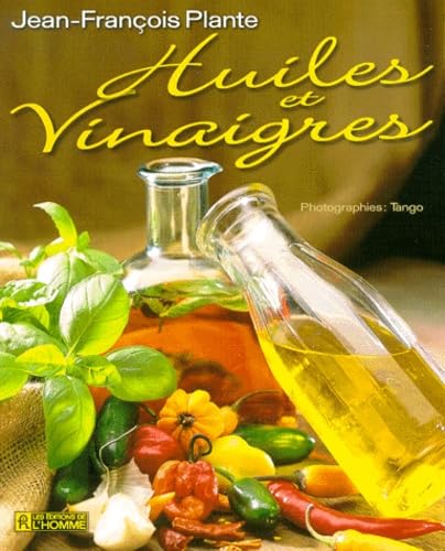 Huiles et vinaigres 9782761914598