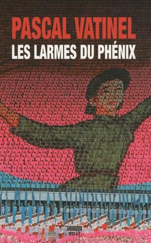 Les larmes du Phénix 9782812600869