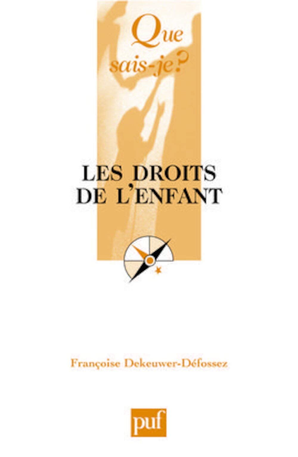 Les droits de l'enfant 9782130571841