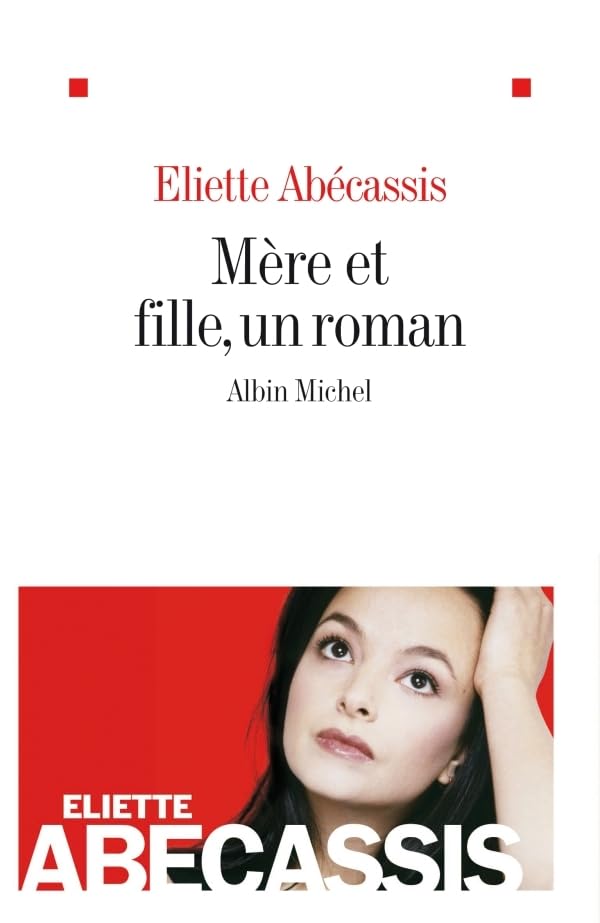 Mère et Fille, un roman 9782226186683