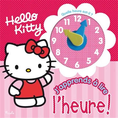 Hello Kitty/j'apprends à lire l'heure ! 9782753026278