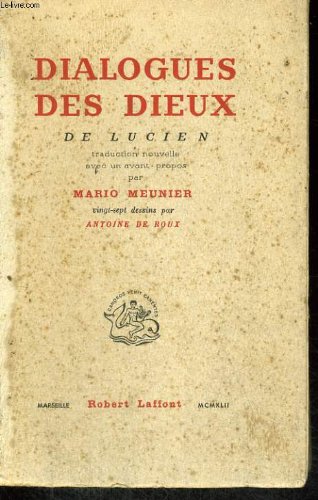 Dialogues des dieux de lucien. 