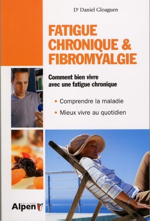 fatigue chronique et fibromyalgie 9782916784588