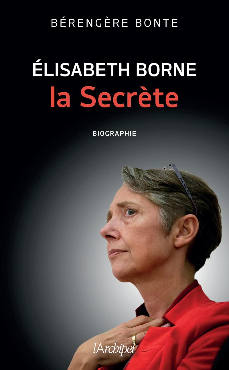 Elisabeth Borne, la secrète 9782809846881