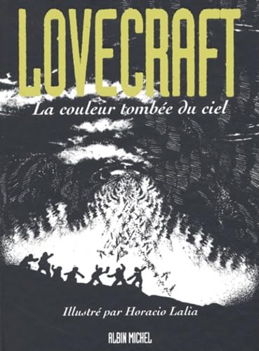 Lovecraft, tome 3 : La Couleur tombée du ciel 9782226137258