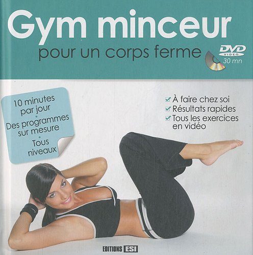 GYM MINCEUR POUR UN CORPS FERME + DVD (0) 9782353554775