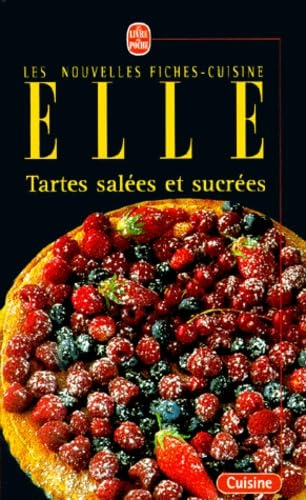 Tartes salées et sucrées 9782253165569